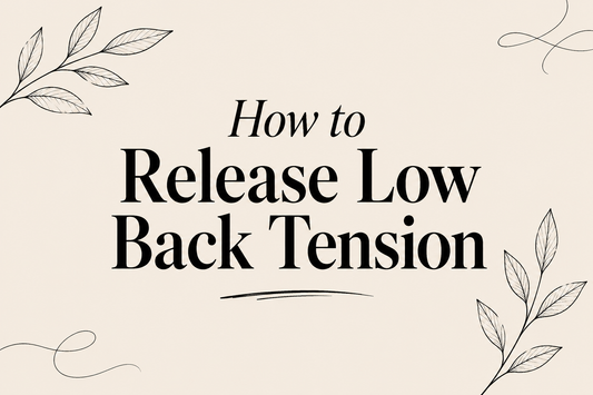 Release Your Low Back Tension