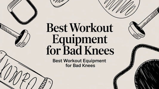Best Workout Equipment for Bad Knees: best workout equipment for bad knees