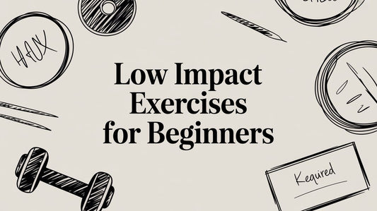 Low Impact Exercises for Beginners